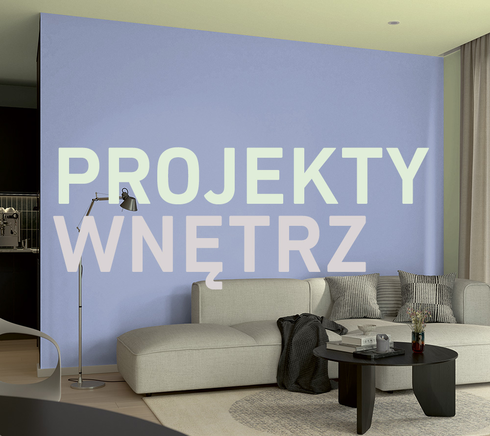 Projekty wnętrz